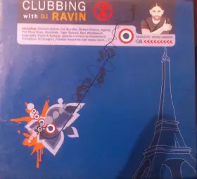 Couverture du produit · Clubbing 2 With DJ Ravin