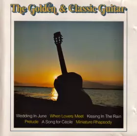 Couverture du produit · The Golden & Classic Guitar