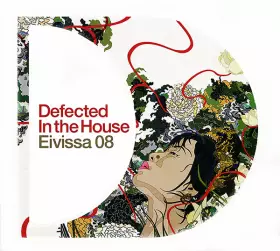 Couverture du produit · Defected In The House - Eivissa 08