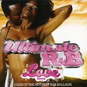 Couverture du produit · Ultimate R&B Love 2008