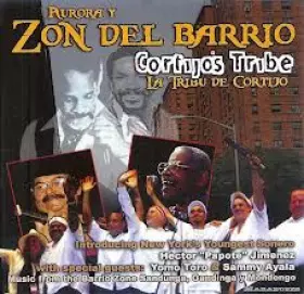 Couverture du produit · Cortijo's Tribe La Tribu De Cortijo