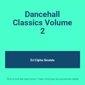 Couverture du produit · Dancehall Classics Volume 2