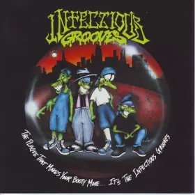 Couverture du produit · The Plague That Makes Your Booty Move... It's The Infectious Grooves