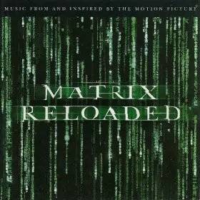 Couverture du produit · The Matrix Reloaded: The Album