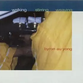 Couverture du produit · Walking Stirring Weaving