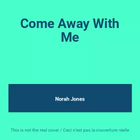 Couverture du produit · Come Away With Me
