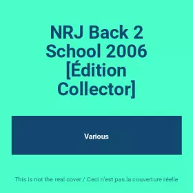 Couverture du produit · NRJ Back 2 School 2006 [Édition Collector]