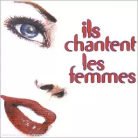 Couverture du produit · Ils Chantent Les Femmes