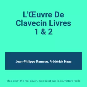 Couverture du produit · L'Œuvre De Clavecin Livres 1 & 2