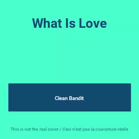 Couverture du produit · What Is Love