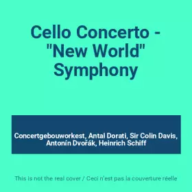 Couverture du produit · Cello Concerto - "New World" Symphony