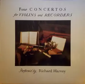Couverture du produit · Four Concertos For Violins & Recorders