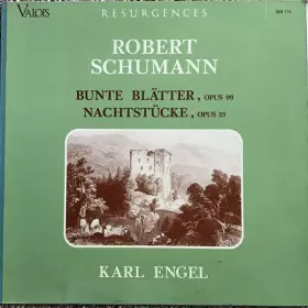 Couverture du produit · Bunte Blätter, Opus 99, And Nachtstücke, Opus 23
