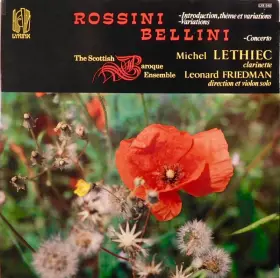 Couverture du produit · Rossini: Introduction, Theme And Variation, Bellini: Concerto