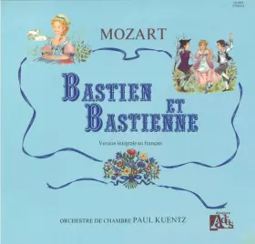 Couverture du produit · Bastien Et Bastienne (version intégrale en français)