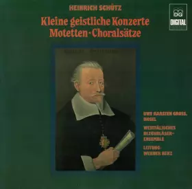 Couverture du produit · Kleine Geistliche Konzerte Motetten Choralsätze