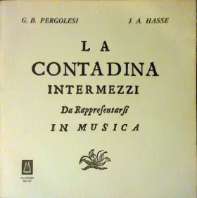 Couverture du produit · La Contadina - Intermezzi Da Rappresentarsi In Musica
