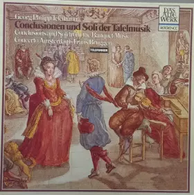 Couverture du produit · Conclusionen Und Soli Der Tafelmusik