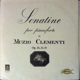 Couverture du produit · Sonatine Per Pianoforte Op. 36,37,38