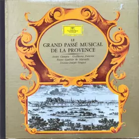 Couverture du produit · Le Grand Passé Musical De La Provence 