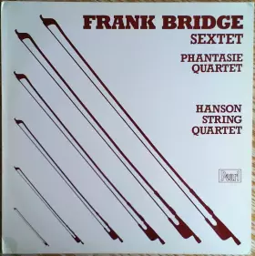 Couverture du produit · String Sextet / Phantasie Quartet