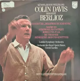 Couverture du produit · Künstler von Weltrang Colin Davis Dirigiert Berlioz