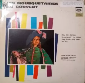 Couverture du produit · Les Mousquetaires Au Couvent, Opéra-Comique En 3 Actes (Version Abrégée)