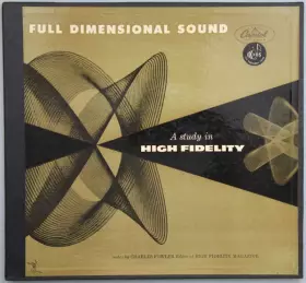 Couverture du produit · Full Dimensional Sound (A Study In High Fidelity)