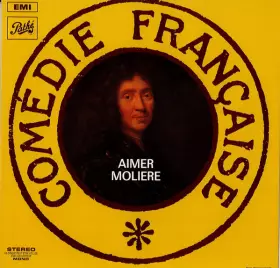 Couverture du produit · Comédie Française : Aimer Molière
