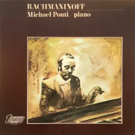 Couverture du produit · Rachmaninoff - Michael Ponti / Piano