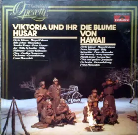 Couverture du produit · Viktoria Und Ihr Husar / Die Blume Von Hawaii