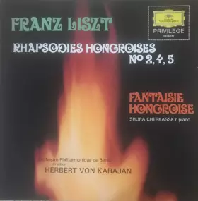 Couverture du produit ·  Rhapsodies Hongroise N° 2,4,5