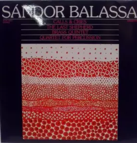 Couverture du produit · Calls  & Cries / The Last Shepherd / Brass Quintet / Quartet For Percussion