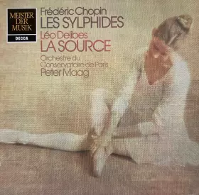Couverture du produit · Les Sylphides / La Source