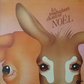 Couverture du produit · Les Troubadours Chantent Noël