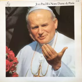 Couverture du produit · Jean Paul II à Notre Dame De Paris