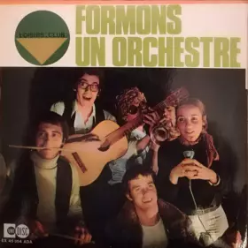 Couverture du produit · Formons Un Orchestre