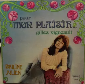 Couverture du produit · Pour Mon Plaisir... Gilles Vigneault