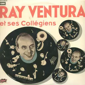 Couverture du produit · Ray Ventura Et Ses Collégiens