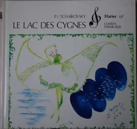 Couverture du produit · Le Lac Des Cygnes
