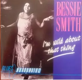 Couverture du produit · I'm Wild About That Thing