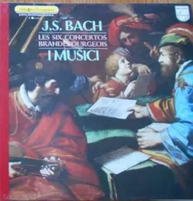 Couverture du produit · Les Six Concertos Brandebourgeois