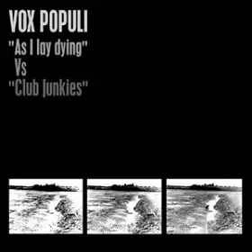 Couverture du produit · "As I Lay Dying" VS "Club Junkies"