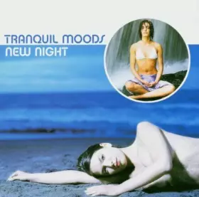 Couverture du produit · Tranquil Moods - New Night