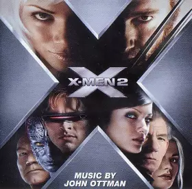 Couverture du produit · X-Men 2 (Original Motion Picture Soundtrack)