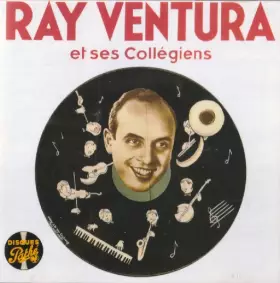 Couverture du produit · Ray Ventura Et Ses Collégiens