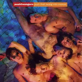 Couverture du produit · Push That Twang Into Motion