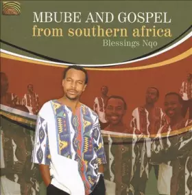 Couverture du produit · Mbube & Gospel From Southern Africa