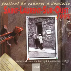 Couverture du produit · Festival Du Cabaret A Domicile Saint-Laurent-Sur-Oust 