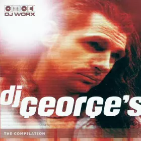 Couverture du produit · DJ Worx - DJ George's The Compilation